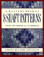 Weaver's Book of 8-Shaft Patterns